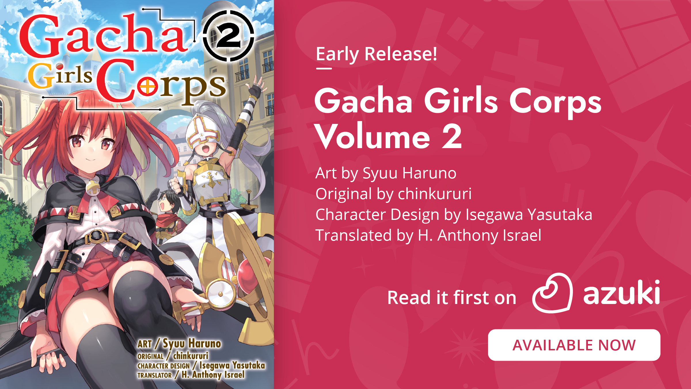 Gacha Girls Corps Volume 2 and Thrilling New Chapters – Azuki