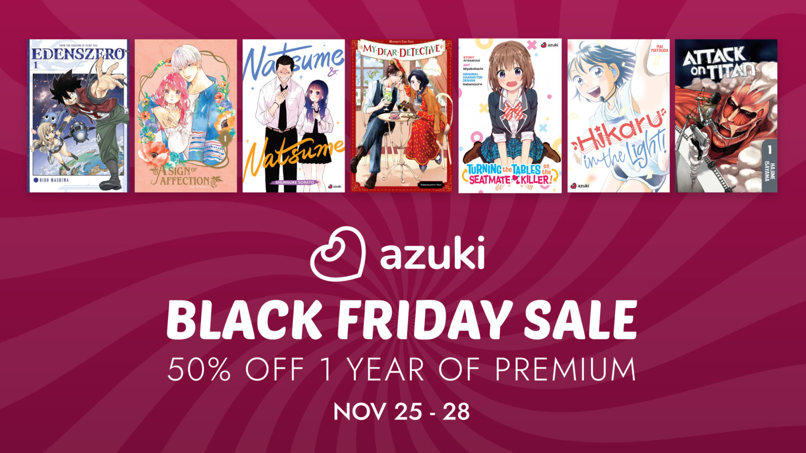 Azuki Black Friday Sale. 50% off one year of Premium. November 25th to 28th.